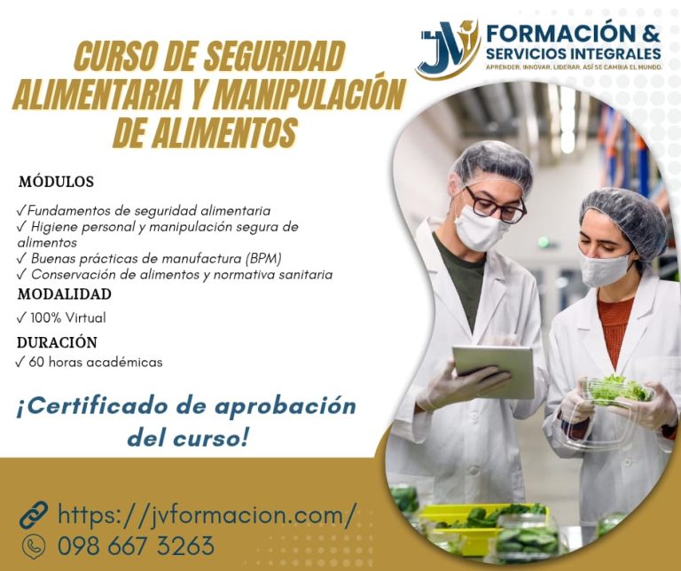 Seguridad Alimentaria y Manipulación Higiénica de Alimentos